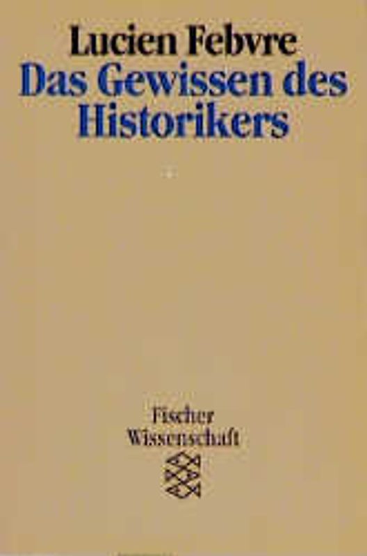 Das Gewissen des Historikers