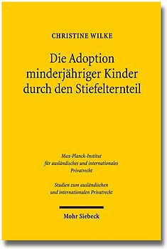 Die Adoption minderjähriger Kinder durch den Stiefelternteil