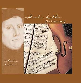 Ein feste Burg ... - Buch & CD