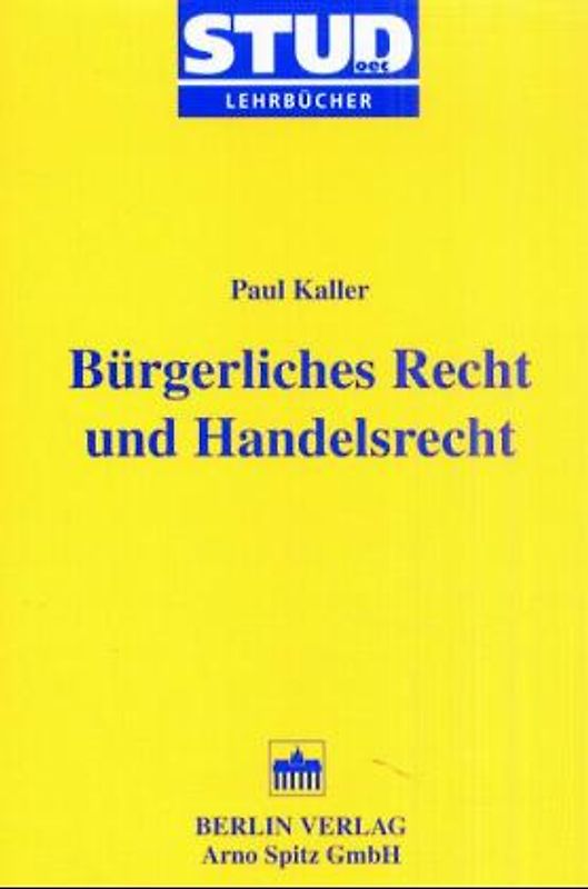 Bürgerliches Recht und Handelsrecht