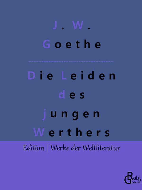 Die Leiden des jungen Werthers
