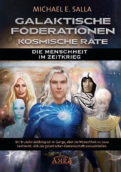 GALAKTISCHE FÖDERATIONEN & KOSMISCHE RÄTE: Die Menschheit schließt sich der galaktischen Gemeinschaft an