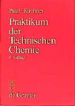 Praktikum der Technischen Chemie