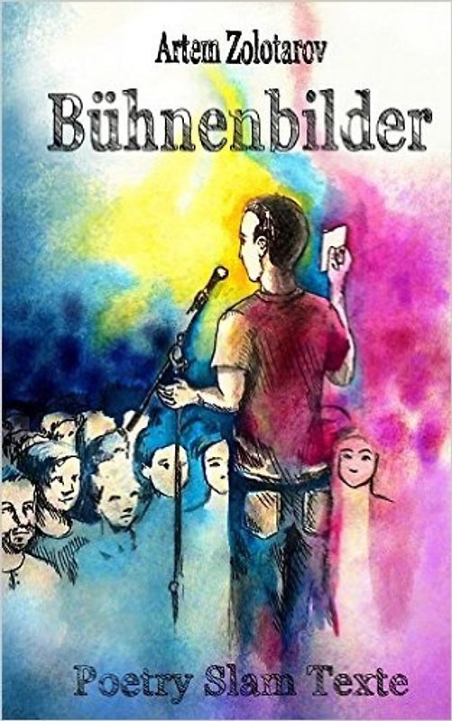 Bühnenbilder: Poetry Slam Texte