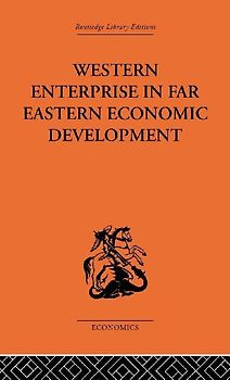 Western Enterprise in Far Eastern Economic Development