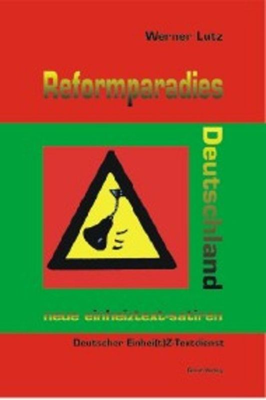 Reformparadies Deutschland