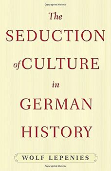 The Seduction of Culture in German History