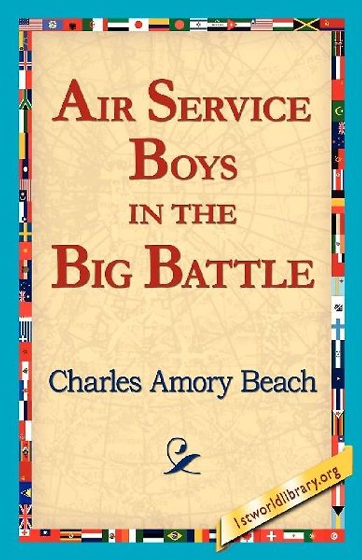 Air Service Boys in the Big Battle