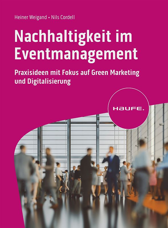 Nachhaltigkeit im Eventmanagement