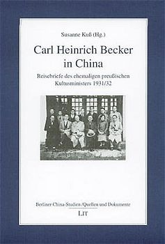 Carl Heinrich Becker in China