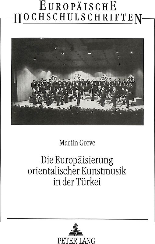 Die Europäisierung orientalischer Kunstmusik in der Türkei