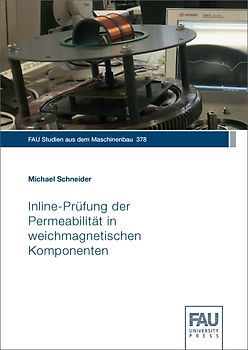 Inline-Prüfung der Permeabilität in weichmagnetischen Komponenten