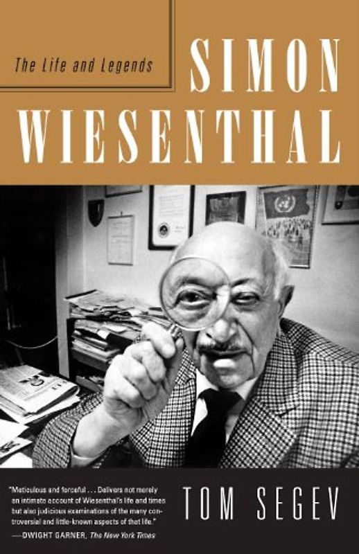 Simon Wiesenthal: The Life and Legends - Tom Segev