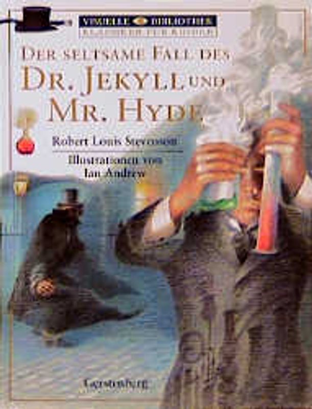 Der seltsame Fall des Dr. Jekyll und Mr. Hyde