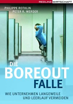 Die Boreout-Falle