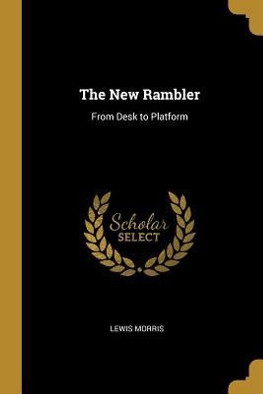 The New Rambler: From Desk to Platform