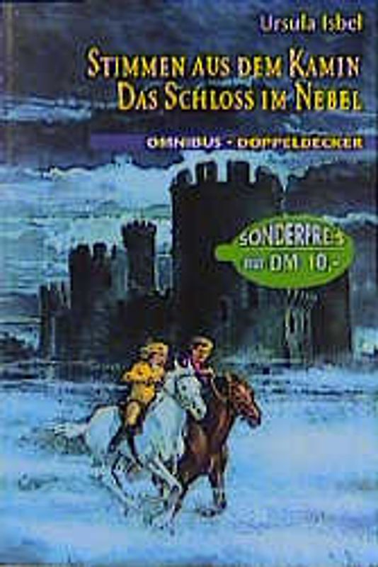 Stimmen aus dem Kamin /Das Schloss im Nebel