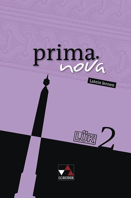 prima.nova Palette / prima.nova LÜK 2. Fakultatives Begleitmaterial zu prima.nova / Zu den Lektionen 23-41