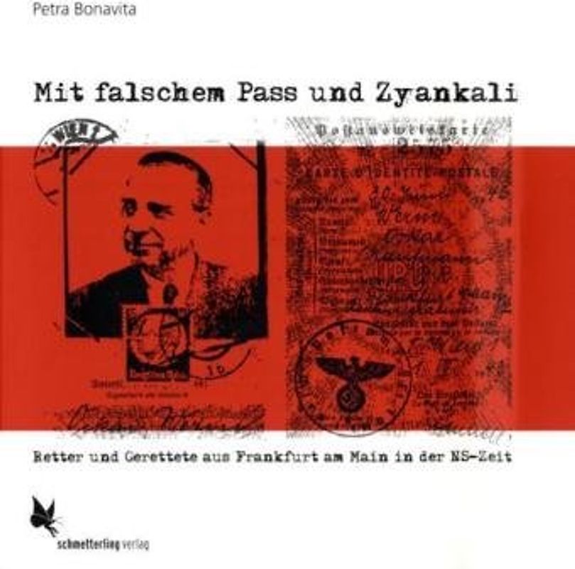 Mit falschem Pass und Zyankali