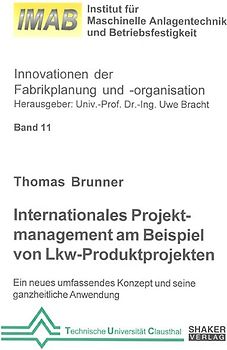 Internationales Projektmanagement am Beispiel von Lkw-Produktprojekten