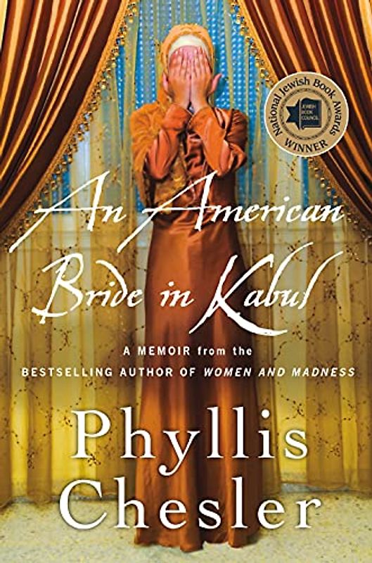 An American Bride in Kabul: A Memoir