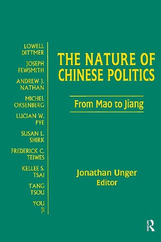 The Nature of Chinese Politics