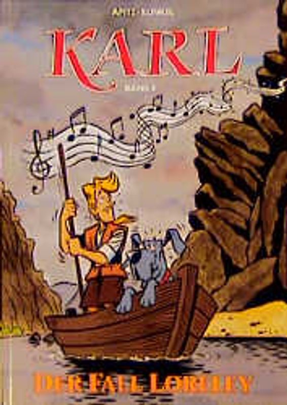 Karl / Der Fall Loreley