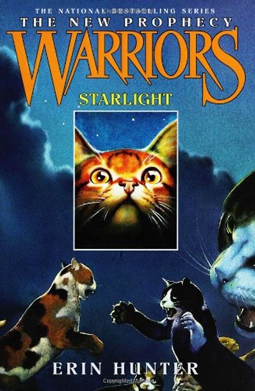 Warriors: The New Prophecy #4: Starlight - Hunter, Erin