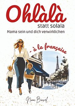 Ohlàlà statt solala