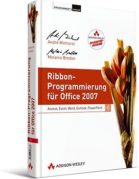 Ribbon-Programmierung für Office 2007 - Studentenausgabe