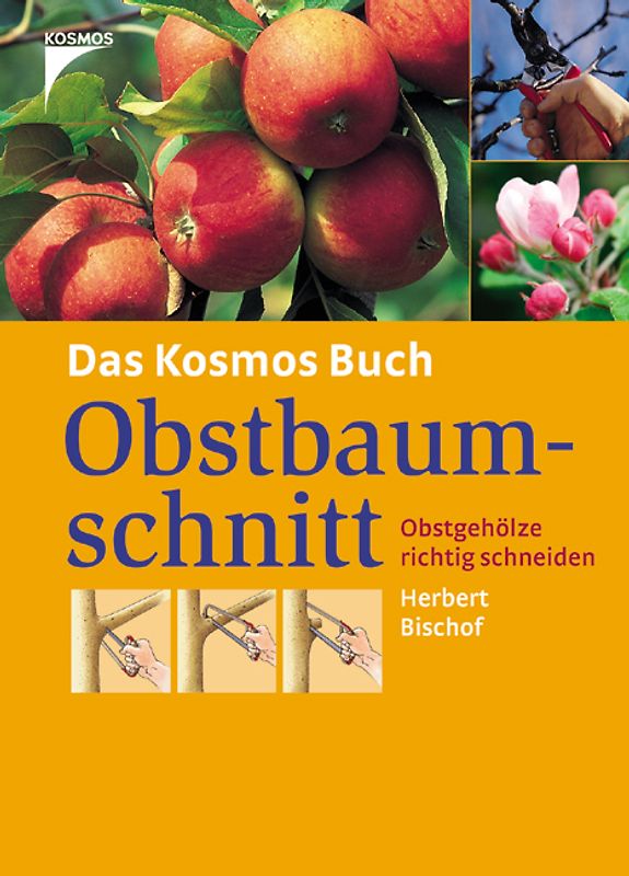 Das Kosmos Buch Obstbaumschnitt