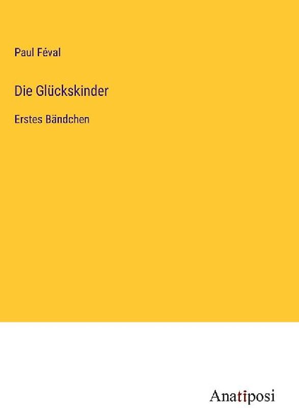 Die Glückskinder