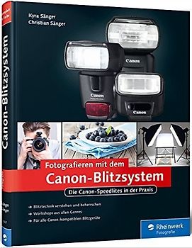Fotografieren mit den Canon Speedlites