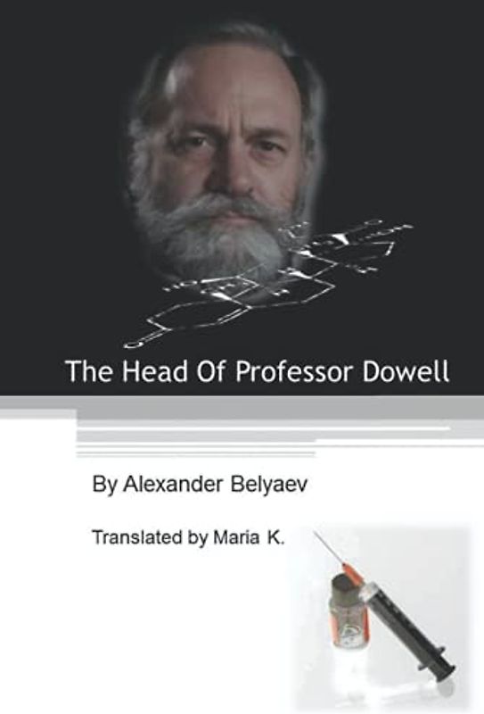 The Head Of Professor Dowell