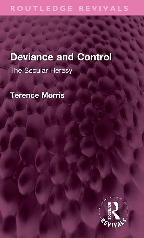 Deviance and Control