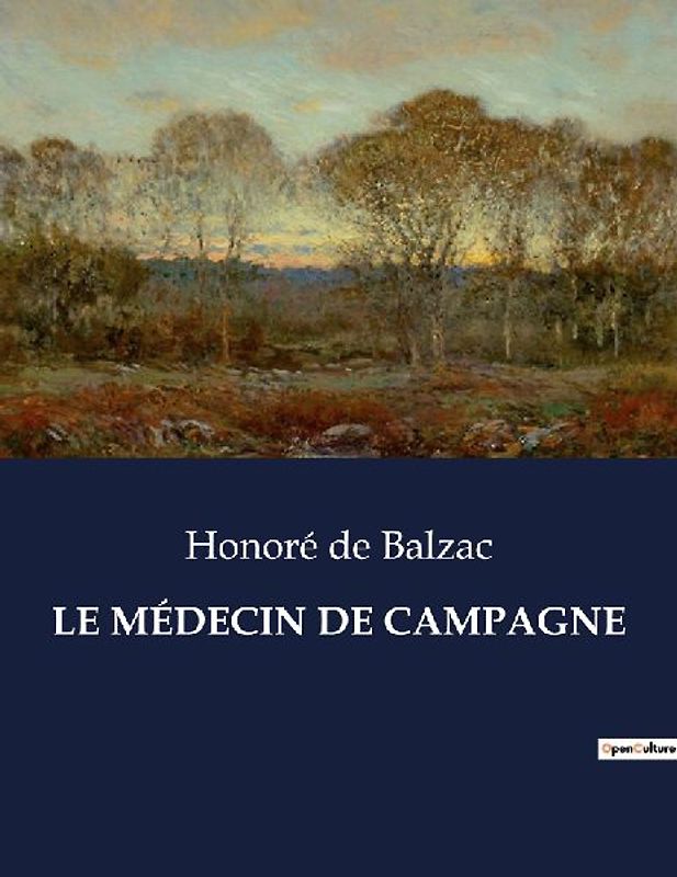 LE MÉDECIN DE CAMPAGNE