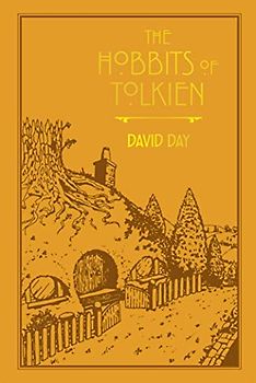 The Hobbits of Tolkien: Volume 6 (Tolkien Illustrated Guides, Band 6)