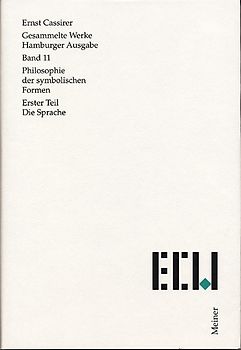 Philosophie der symbolischen Formen. Erster Teil
