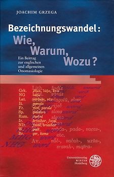 Bezeichnungswandel: Wie, Warum, Wozu?