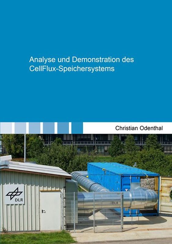 Analyse und Demonstration des CellFlux-Speichersystems