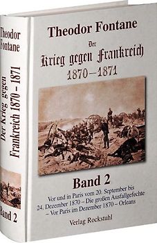 Der Krieg gegen Frankreich 1870-1871. Band 2 von 3
