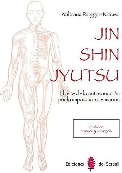 Jin shin jyutsu (2ª edición)