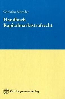 Handbuch Kapitalmarktstrafrecht