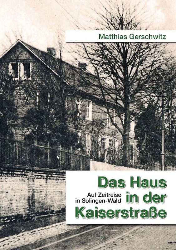 Das Haus in der Kaiserstraße