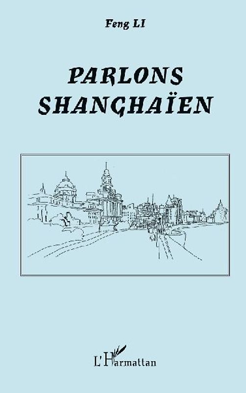Parlons shanghaïen