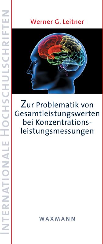 Zur Problematik von Gesamtleistungswerten bei Konzentrationsleistungsmessungen