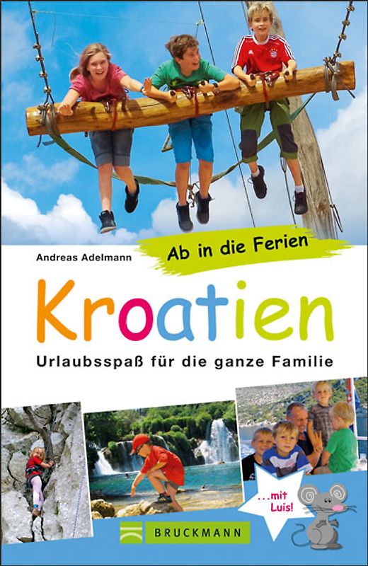 Ab in die Ferien – Kroatien