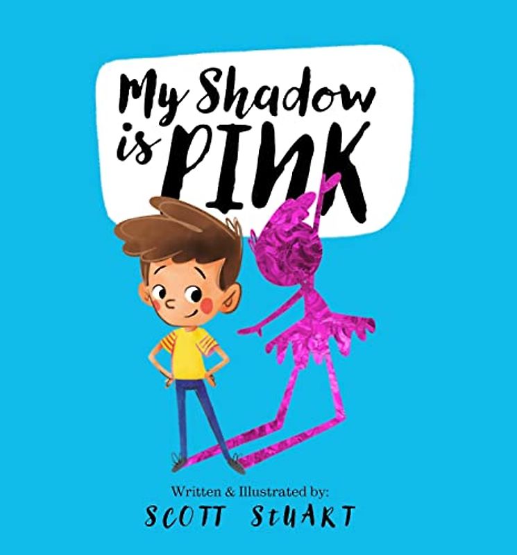 My Shadow is Pink