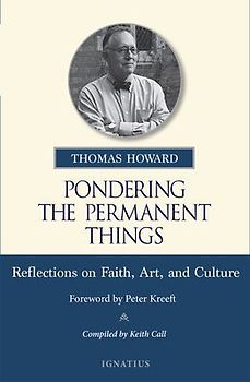 Pondering the Permanent Things