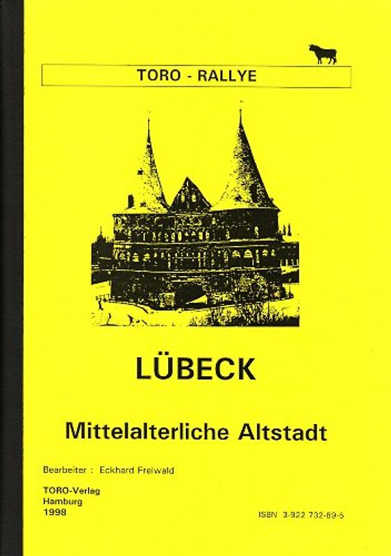 Lübeck. TORO-Rallye Mittelalterliche Altstadt